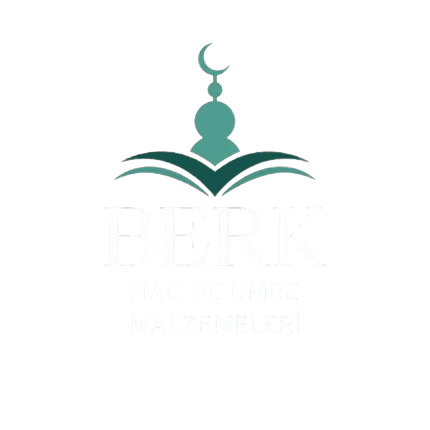 Berk Hac ve Umre Malzemeleri